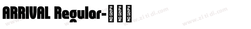ARRIVAL Regular字体转换